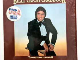 виниловая пластинка Billy ‘Crash’ Craddock – Turning Up And Turning On