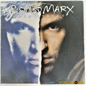виниловая пластинка Richard Marx – Rush Street
