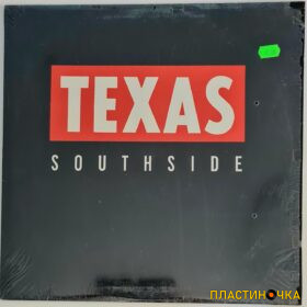 виниловая пластинка Texas – Southside
