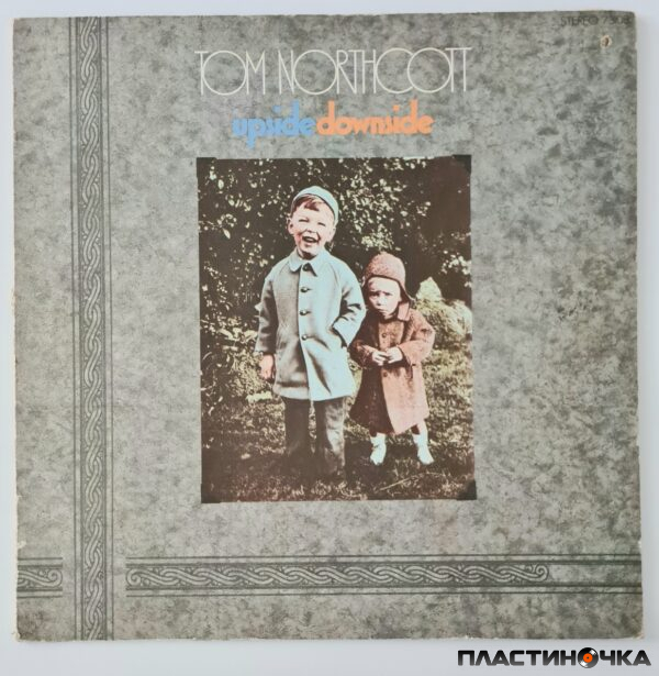 виниловая пластинка Tom Northcott – Upside Downside