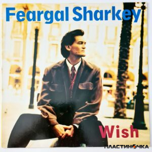 виниловая пластинка Feargal Sharkey – Wish