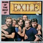 виниловая пластинка Exile – More Of The Best Of