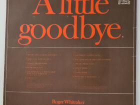 виниловая пластинка roger whittaker – a little goodbye
