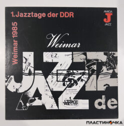 Винил Jazztage Der DDR - Weimar 1985