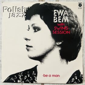 Ewa Bem With Swing Session – Be A Man