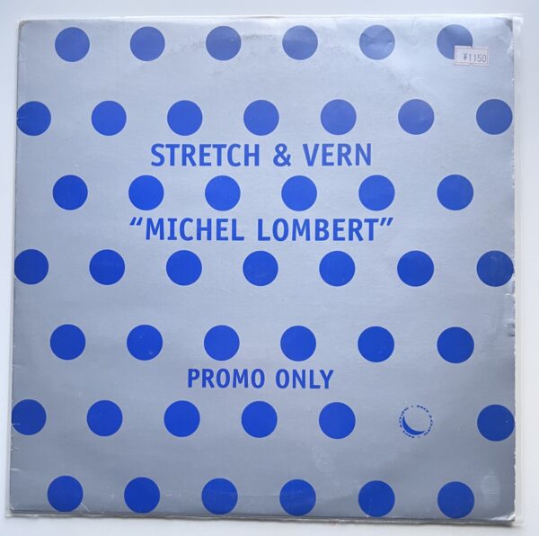 Stretch & Vern – Michel Lombert