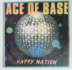 Ace Of Base – Happy Nation