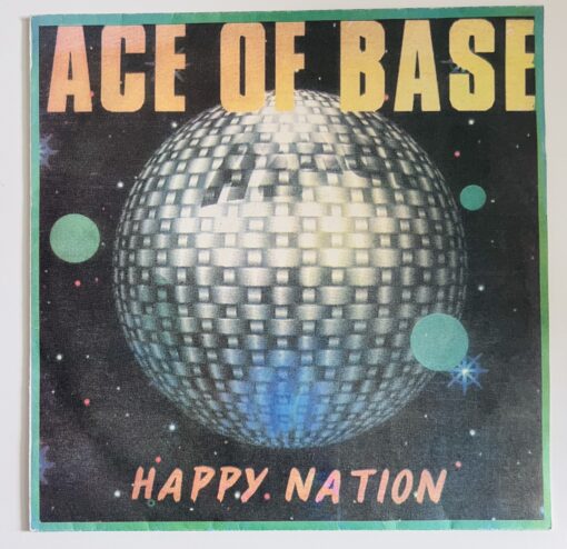 Ace Of Base – Happy Nation