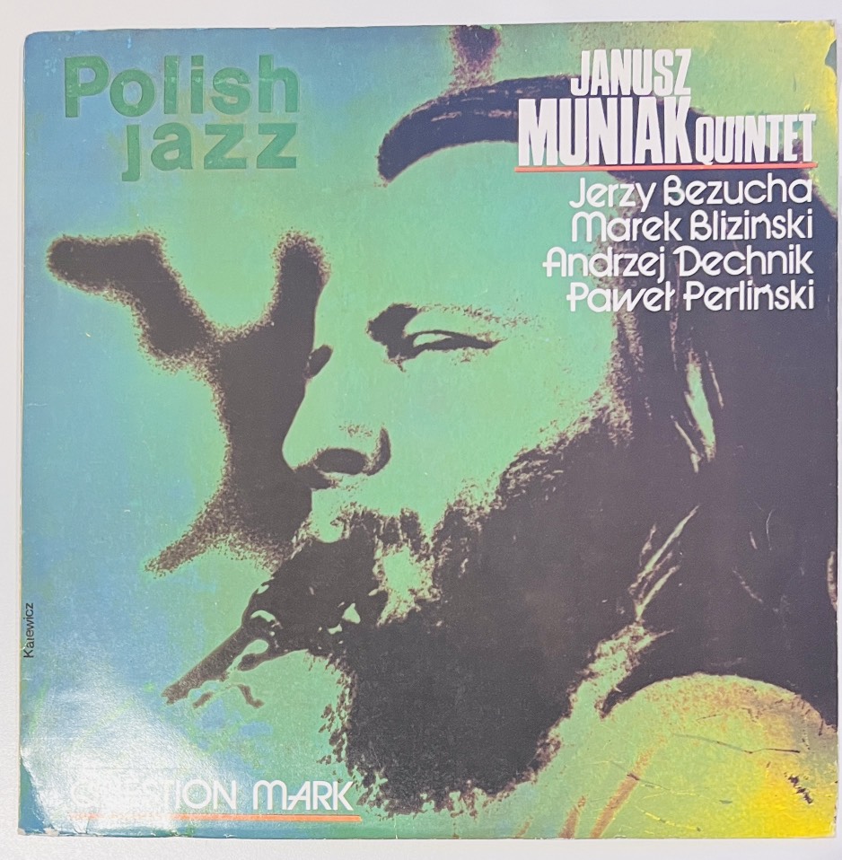 Janusz Muniak Quintet LP